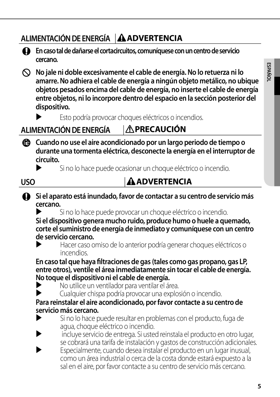 Samsung AR12FSFPDGMNET manual Alimentación DE Energía Advertencia,  Esto podría provocar choques eléctricos o incendios 