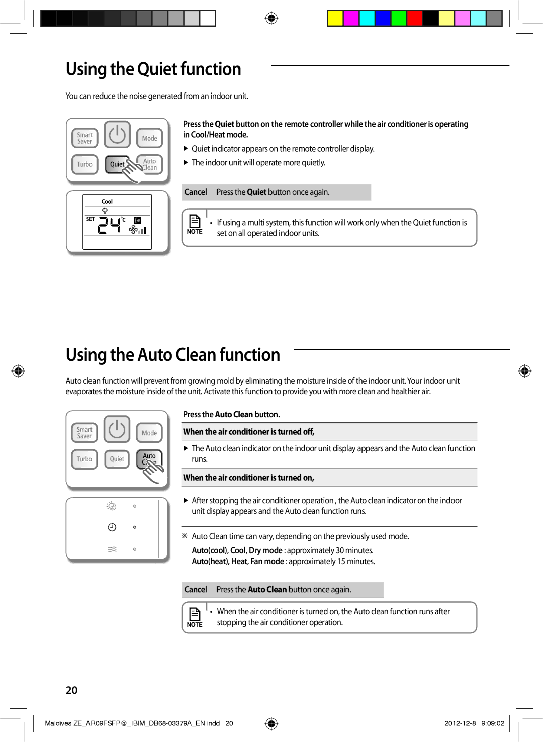 Samsung AR12FSFPKGMNET, AR09FSFPKGMNET, AR12FSFPKGMNZE manual Using the Quiet function, Using the Auto Clean function, Runs 