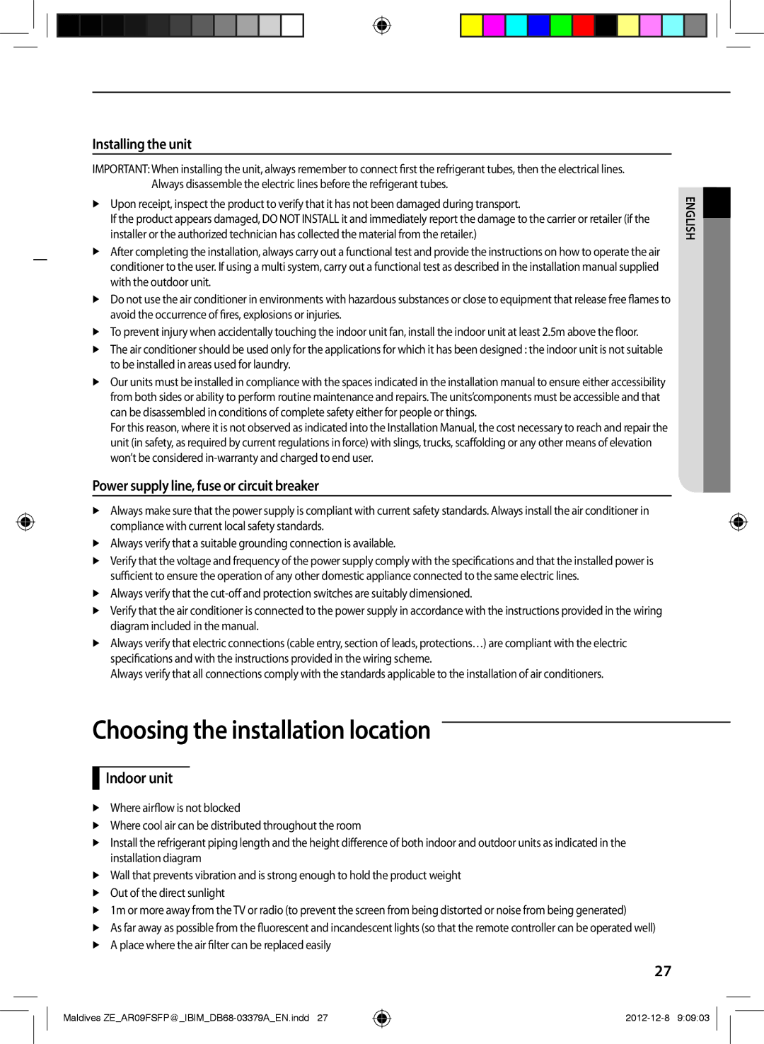 Samsung AR09FSFPKGMNZE Choosing the installation location, Installing the unit, Power supply line, fuse or circuit breaker 