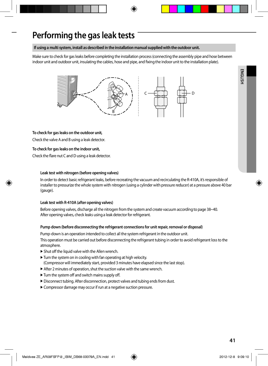 Samsung AR09FSFPKGMNET, AR12FSFPKGMNET manual Performing the gas leak tests, To check for gas leaks on the outdoor unit 