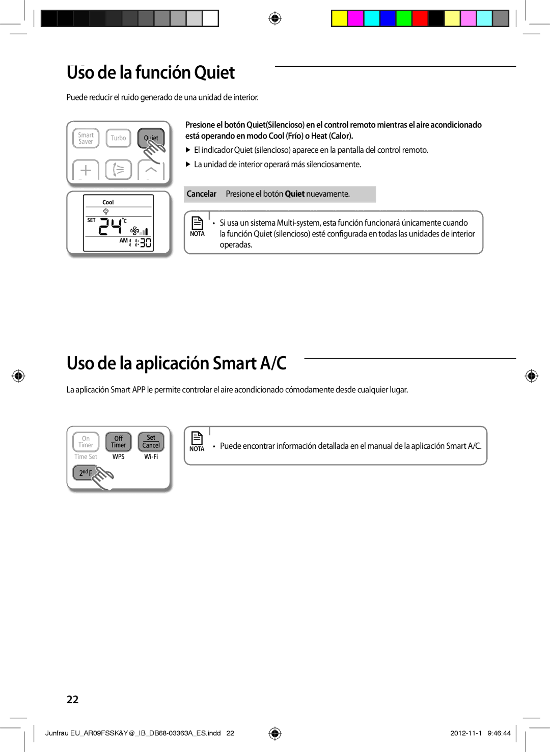 Samsung AR12FSSKABEXEU, AR09FSSYAWTXEU, AR09FSSKABEXEU UsoAA de la función Quiet, Uso de la aplicación Smart A/C, Operadas 