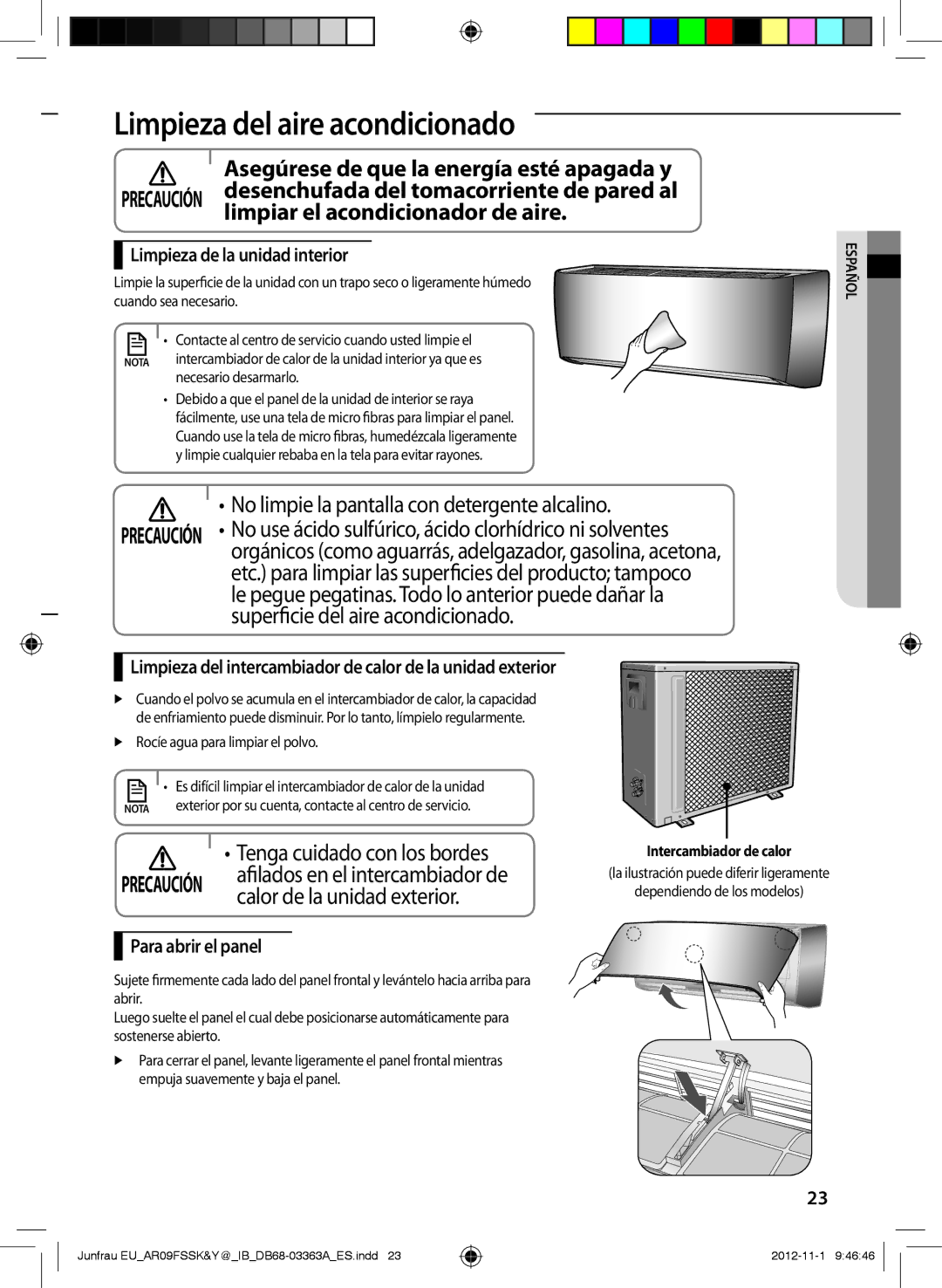 Samsung AR09FSSYAWTXEU Limpieza del aire acondicionado, Limpiar el acondicionador de aire, Calor de la unidad exterior 