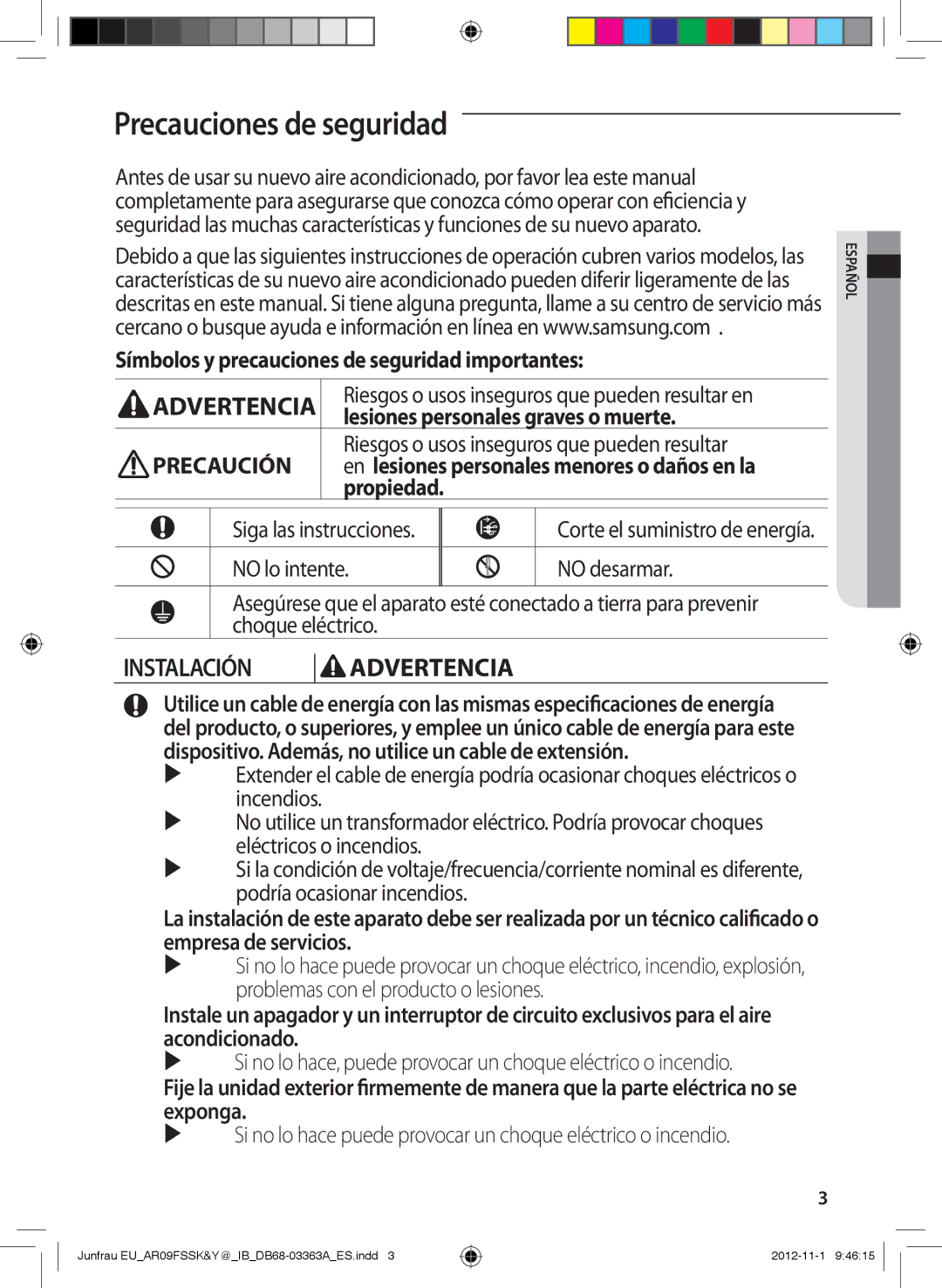 Samsung AR09FSSEDWUXEU Precauciones de seguridad, Instalación Advertencia, Lesiones personales graves o muerte, Propiedad 