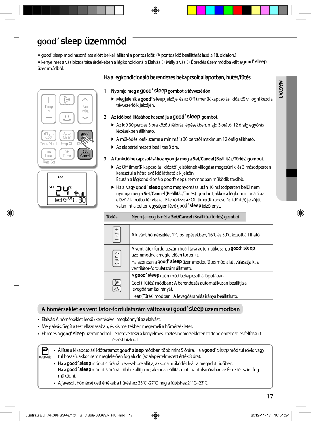 Samsung AR12FSSYAWTXEU manual Üzemmód, Nyomja meg a gombot a távvezérlőn, Az idő beállításához használja a gombot, Törlés 