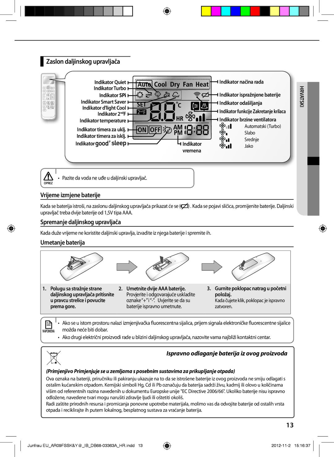 Samsung AR12FSSKABEXEU manual Zaslon daljinskog upravljača, Vrijeme izmjene baterije, Spremanje daljinskog upravljača 