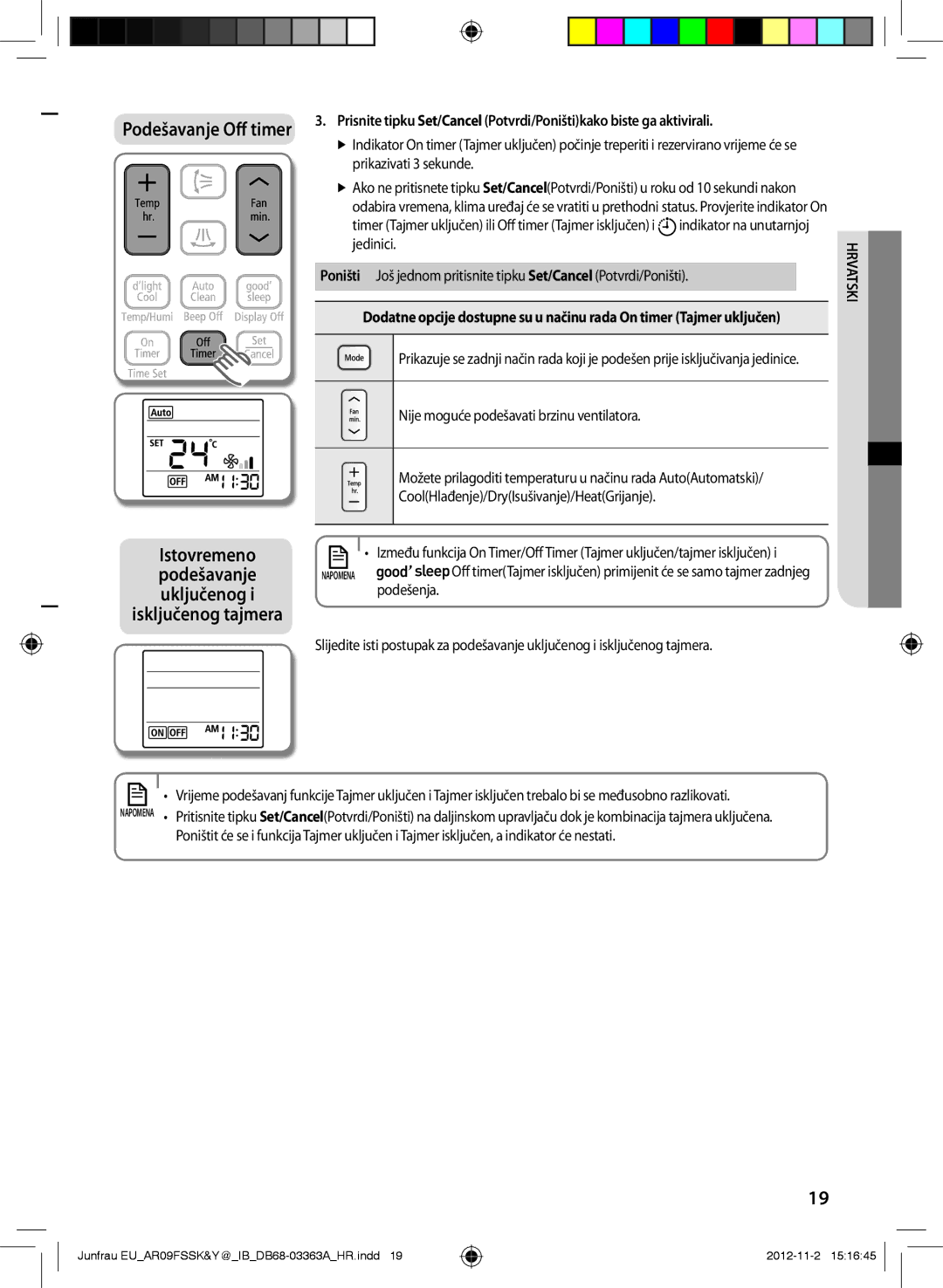 Samsung AR18FSSYAWTXEU, AR12FSSKABEXEU, AR09FSSYAWTXEU, AR09FSSKABEXEU, AR09FSSEDWUXEU manual Podešavanje Off timer, Podešenja 