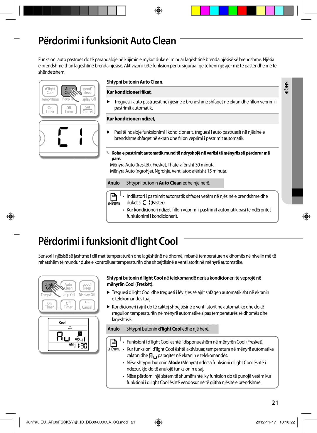 Samsung AR12FSSKABEXEU PërdoAA rimi i funksionit Auto Clean, Përdorimi i funksionit dlight Cool, Kur kondicioneri ndizet 