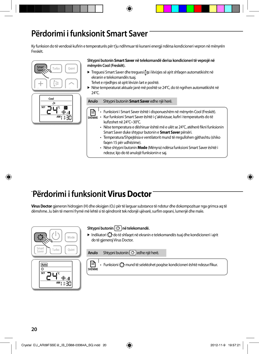 Samsung AR12FSSYAWTNEU, AR09FSSEDWUNEU manual PërdoAA rimi i funksionit Smart Saver, Përdorimi i funksionit Virus Doctor 