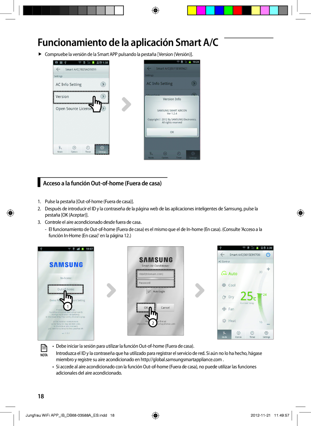 Samsung AR12FSSKABENEU, AR12FSSYAWTNEU, AR18FSSKABENEU, AR09FSSKABENEU manual Acceso a la función Out-of-home Fuera de casa 