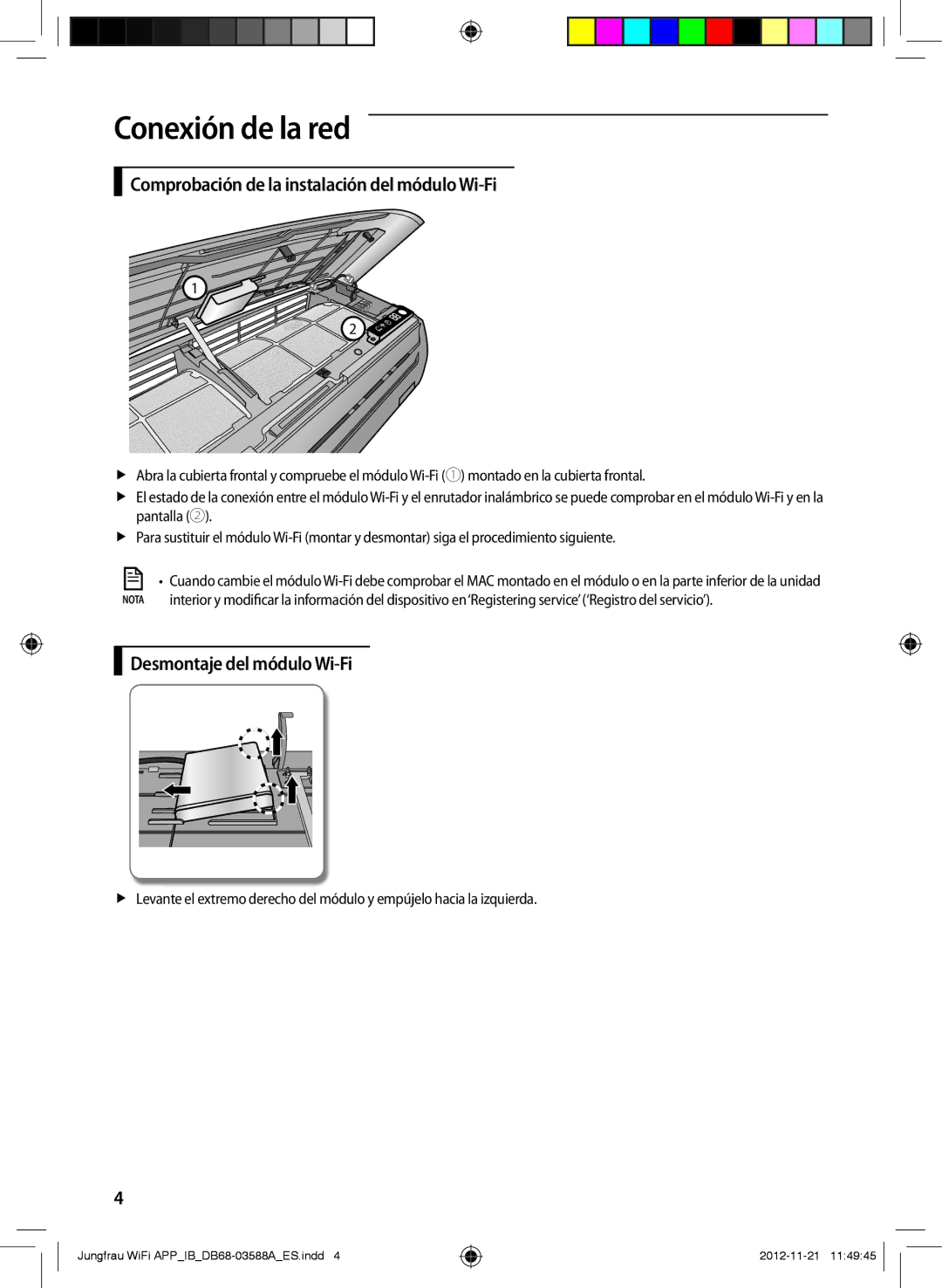 Samsung AR09FSSYAWTNEU, AR12FSSYAWTNEU manual Comprobación de la instalación del módulo Wi-Fi, Desmontaje del módulo Wi-Fi 