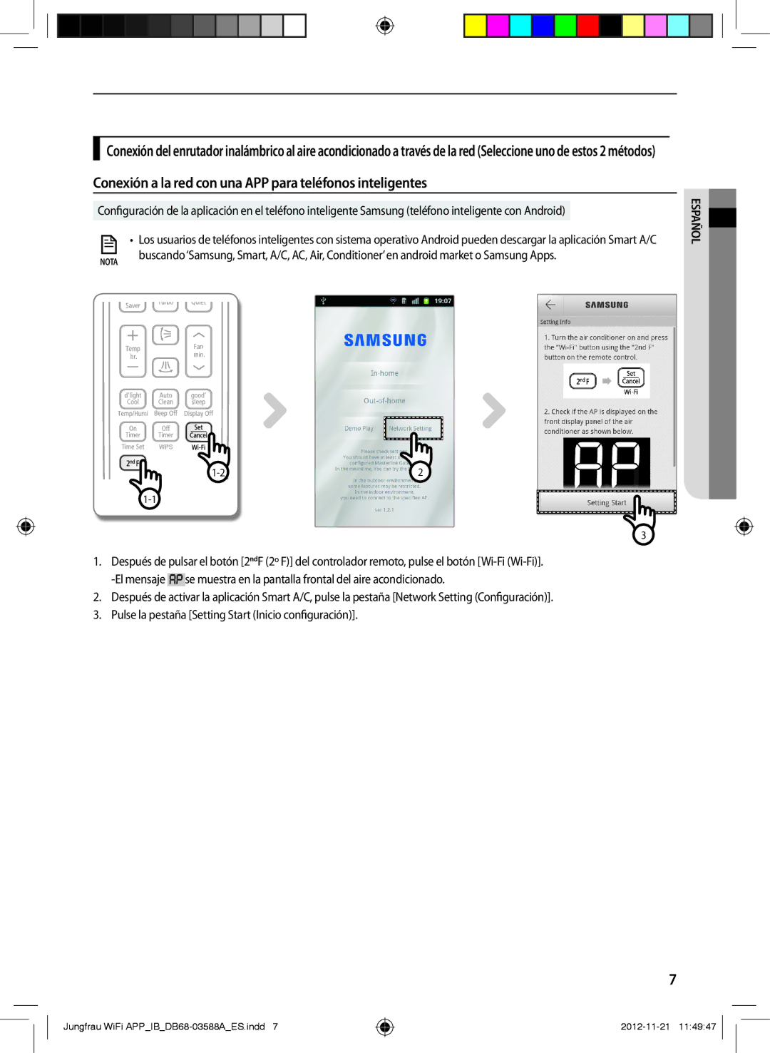 Samsung AR09FSSKABENEU, AR12FSSYAWTNEU, AR18FSSKABENEU manual Conexión a la red con una APP para teléfonos inteligentes 