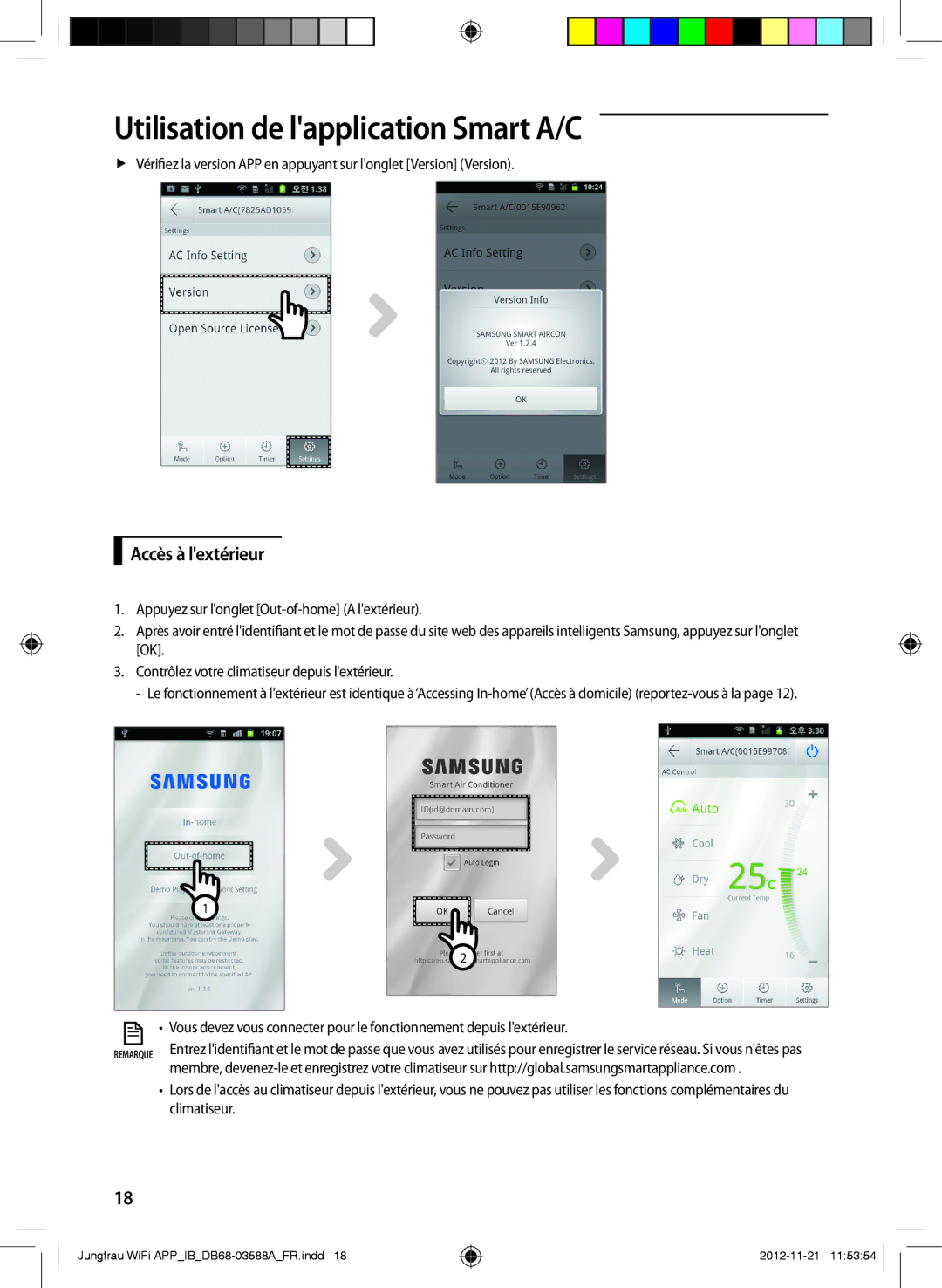 Samsung AR12FSSYAWTNEU, AR18FSSKABENEU, AR18FSSYAWTNEU, AR09FSSKABENEU, AR12FSSKABENEU, AR09FSSYAWTNEU manual Accès à lextérieur 