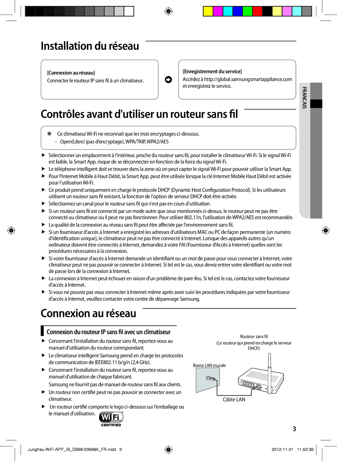 Samsung AR09FSSKABENEU manual Installation du réseau, Contrôles avant dutiliser un routeur sans fil, Connexion au réseau 