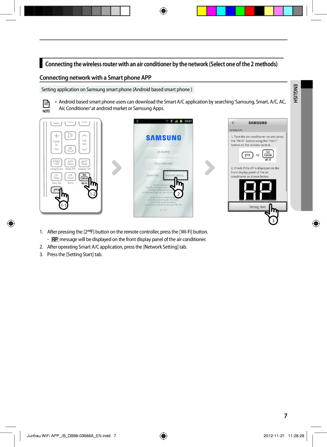 Samsung AR18FSSKABENEU Connecting network with a Smart phone APP, Air, Conditioner’ at android market or Samsung Apps 