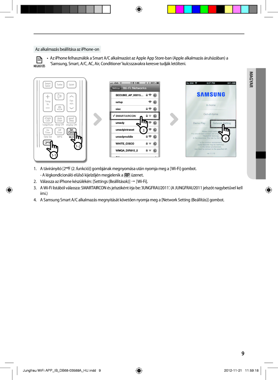 Samsung AR09FSSKABENEU, AR12FSSYAWTNEU, AR18FSSKABENEU, AR18FSSYAWTNEU, AR12FSSKABENEU, AR09FSSYAWTNEU manual Megjegyzés 