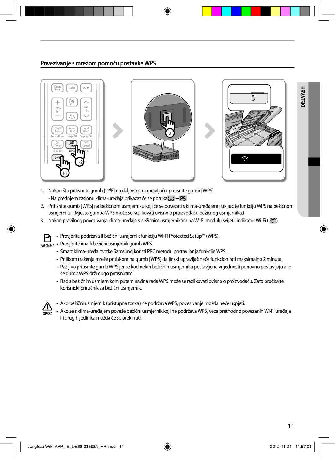 Samsung AR09FSSYAWTNEU, AR12FSSYAWTNEU, AR18FSSKABENEU, AR18FSSYAWTNEU manual Povezivanje s mrežom pomoću postavke WPS 