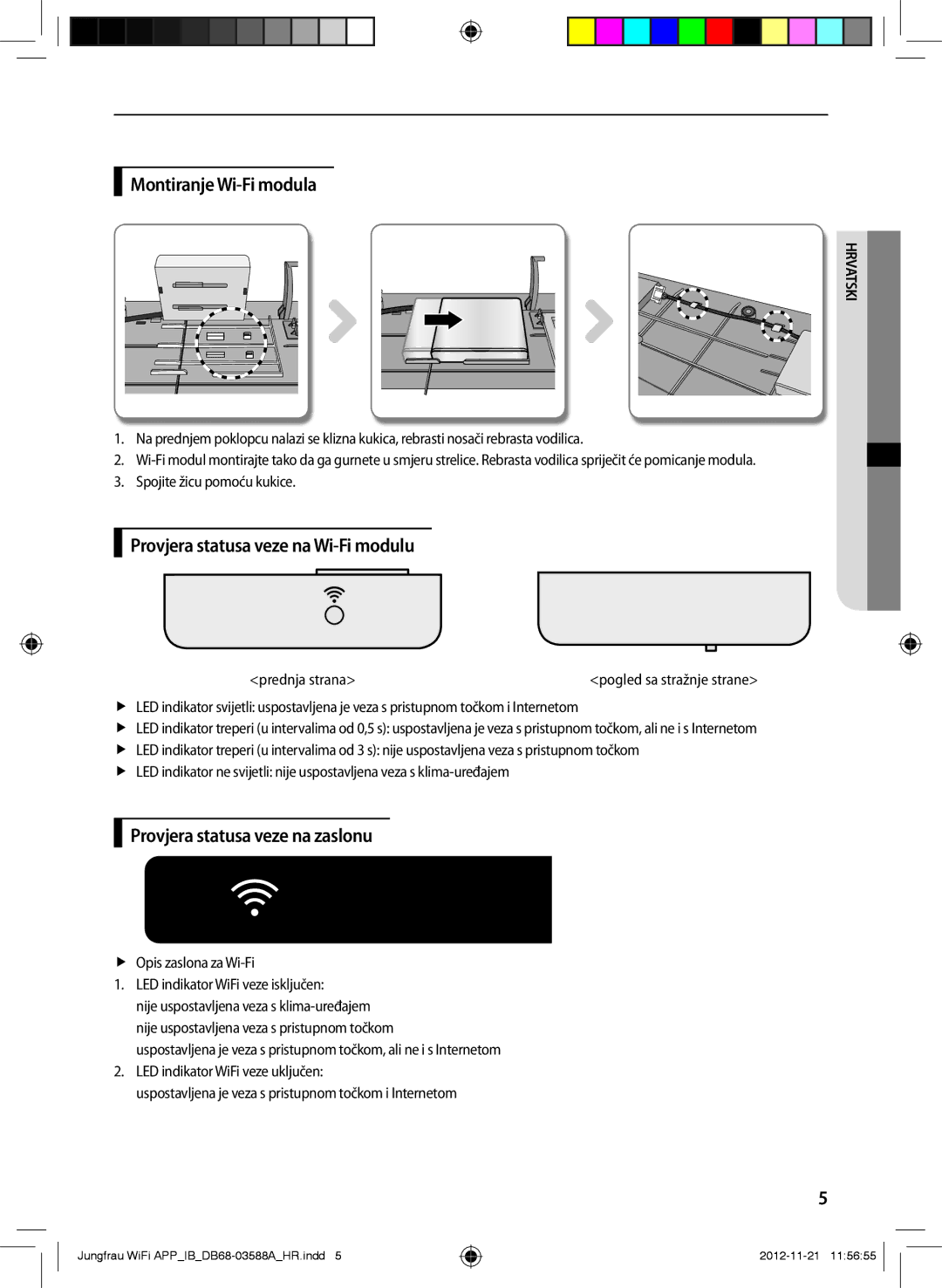 Samsung AR09FSSYAWTNEU Montiranje Wi-Fi modula, Provjera statusa veze na Wi-Fi modulu, Provjera statusa veze na zaslonu 