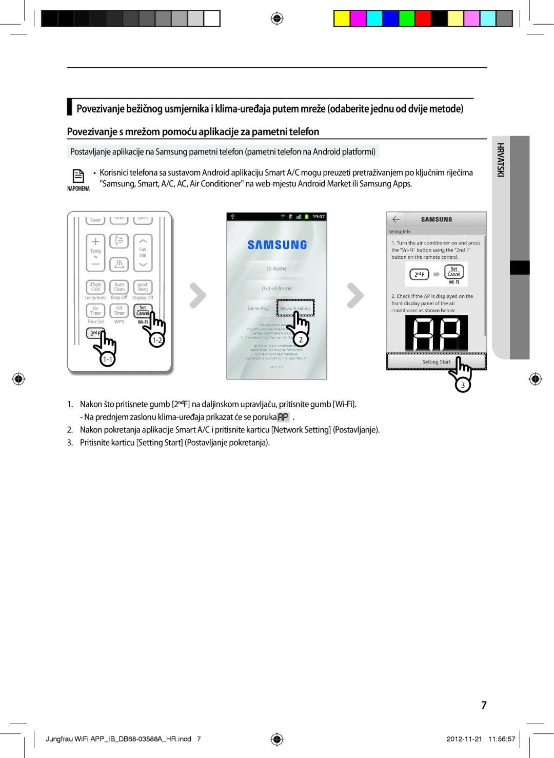 Samsung AR18FSSKABENEU, AR12FSSYAWTNEU, AR18FSSYAWTNEU manual Povezivanje s mrežom pomoću aplikacije za pametni telefon 