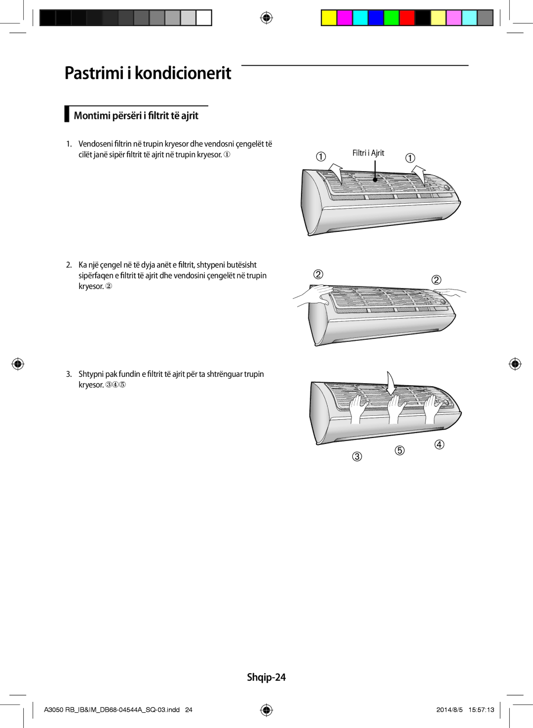 Samsung AR12HQFSBWKNRB, AR09HQFSBWKNRB, AR18HQFSBWKNRB manual Montimi përsëri i filtrit të ajrit, Shqip-24 