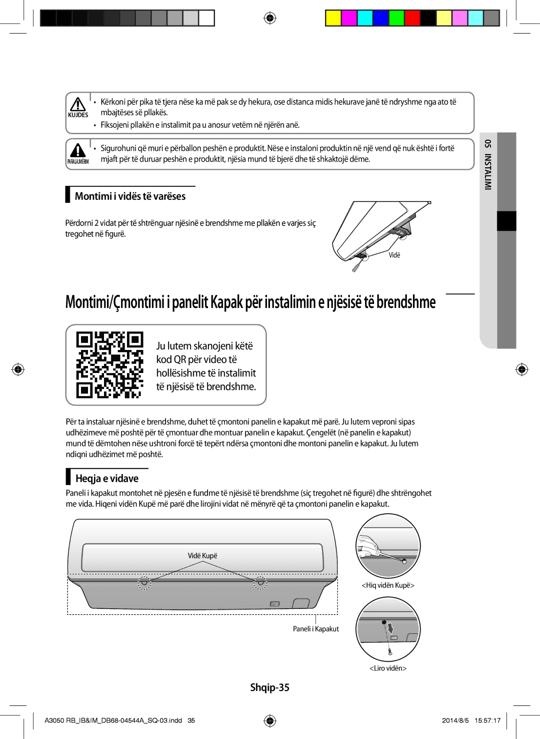 Samsung AR18HQFSBWKNRB, AR12HQFSBWKNRB manual Montimi i vidës të varëses, Heqja e vidave, Shqip-35, Mbajtëses së pllakës 