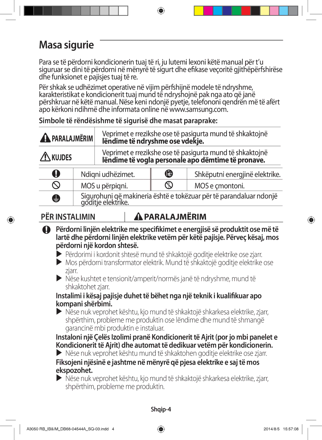 Samsung AR09HQFSBWKNRB, AR12HQFSBWKNRB Masa sigurie, Ndiqni udhëzimet, MOS u përpiqni MOS e çmontoni, Goditje elektrike 