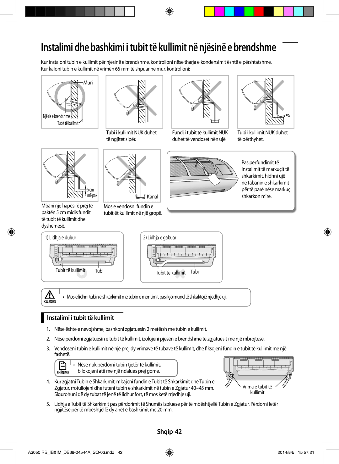 Samsung AR12HQFSBWKNRB, AR09HQFSBWKNRB, AR18HQFSBWKNRB manual Instalimi i tubit të kullimit, Shqip-42 