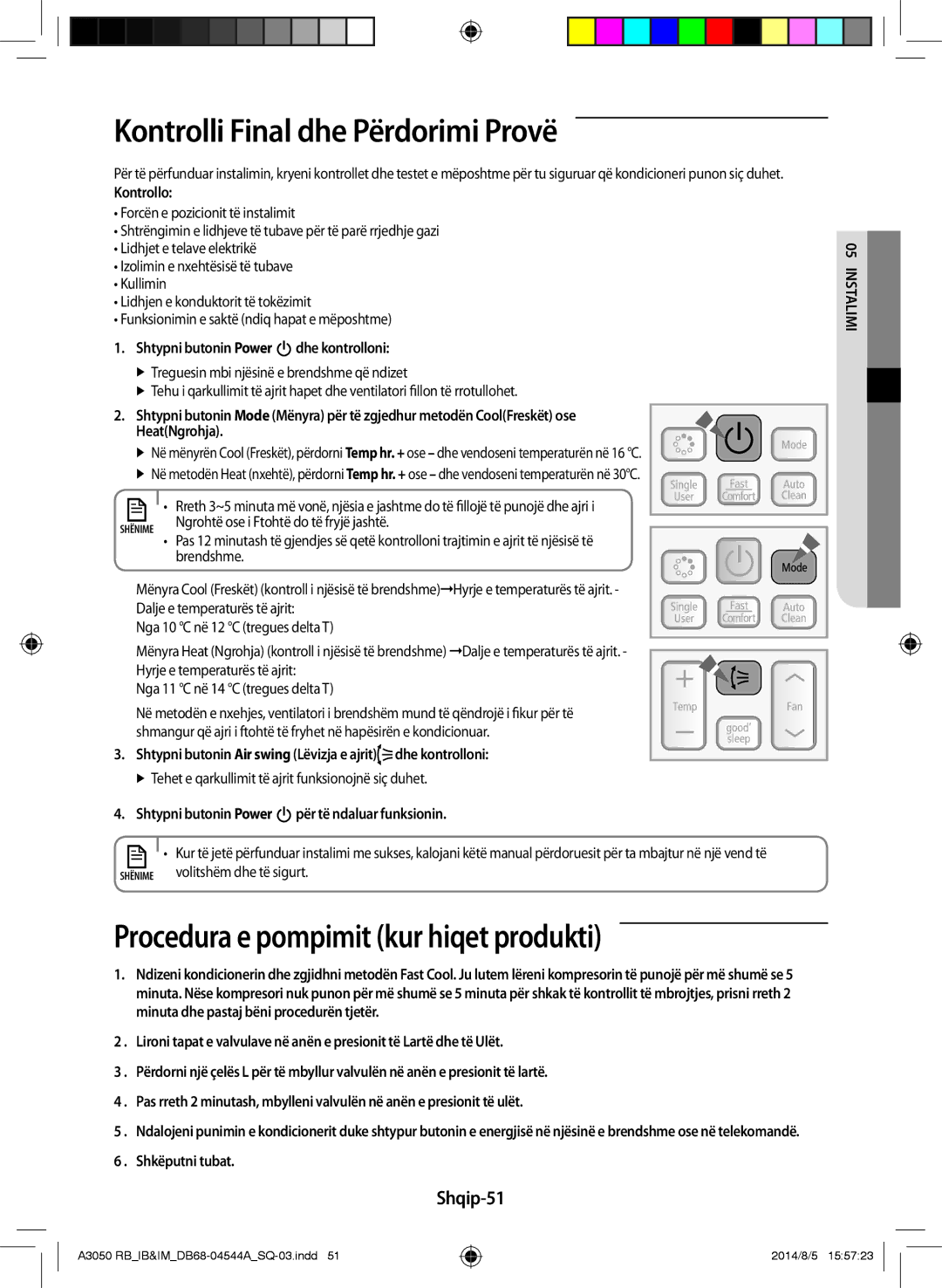 Samsung AR12HQFSBWKNRB manual Kontrolli Final dhe Përdorimi Provë, Procedura e pompimit kur hiqet produkti, Shqip-51 