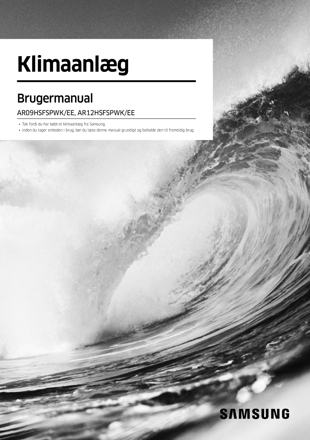 Samsung AR12HSFSPWKNEE, AR09HSFSPWKNEE manual Klimaanlæg 