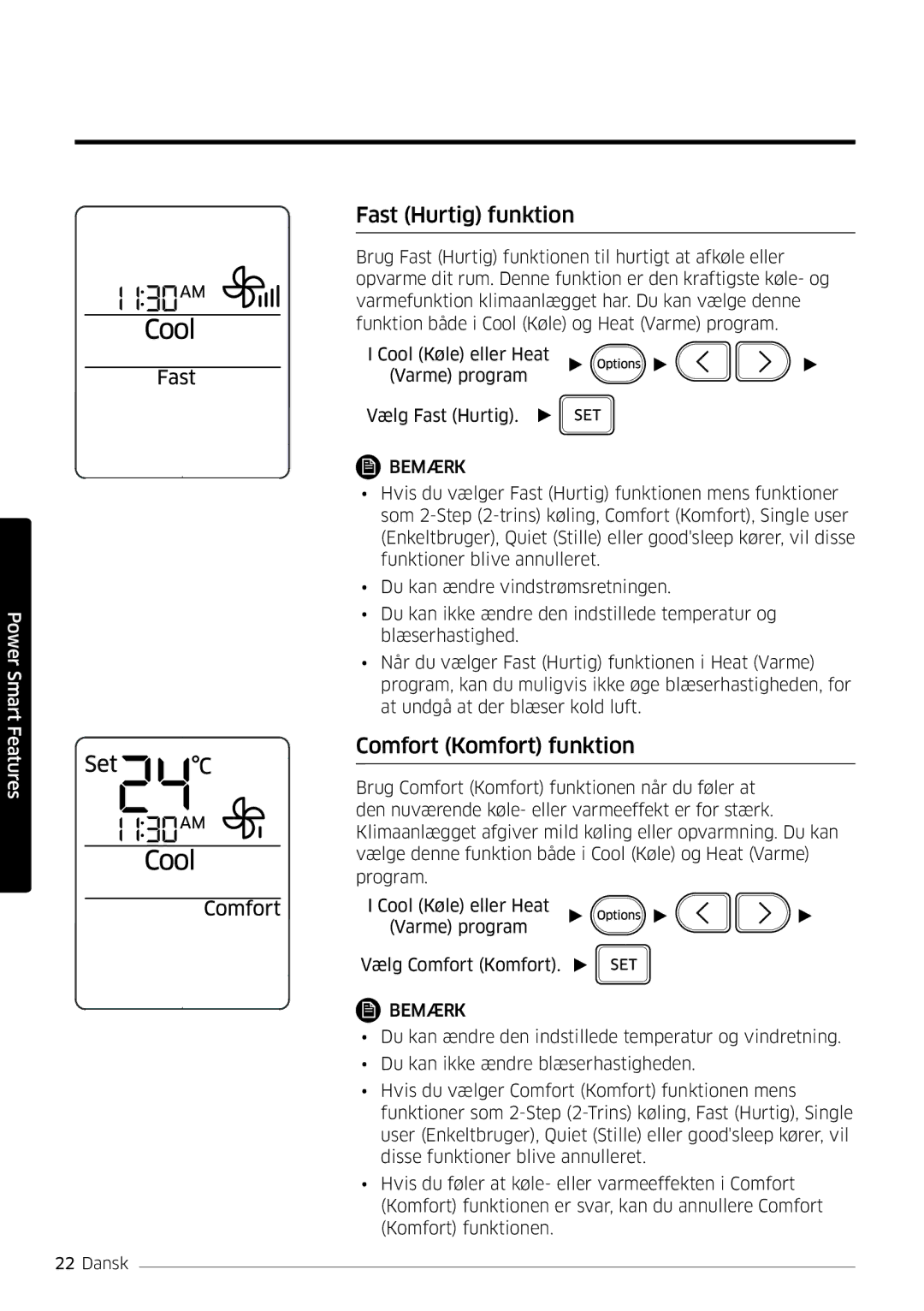 Samsung AR09HSFSPWKNEE, AR12HSFSPWKNEE manual Fast Hurtig funktion, Comfort Komfort funktion 