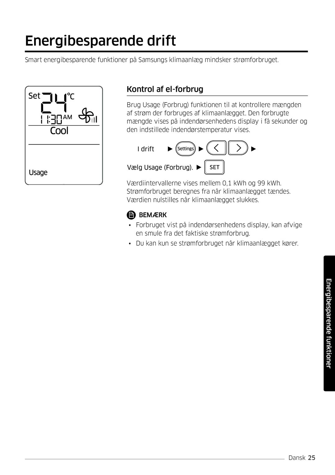 Samsung AR12HSFSPWKNEE, AR09HSFSPWKNEE manual Energibesparende drift, Kontrol af el-forbrug 