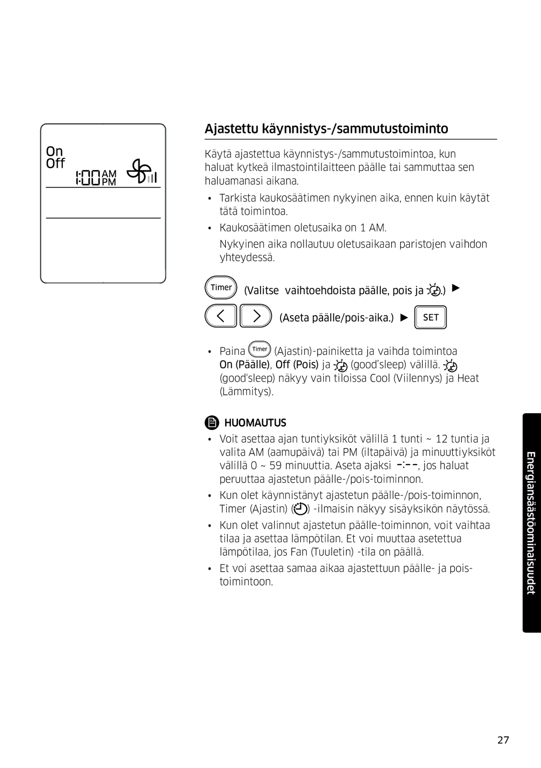 Samsung AR12HSFSPWKNEE, AR09HSFSPWKNEE manual Ajastettu käynnistys-/sammutustoiminto 