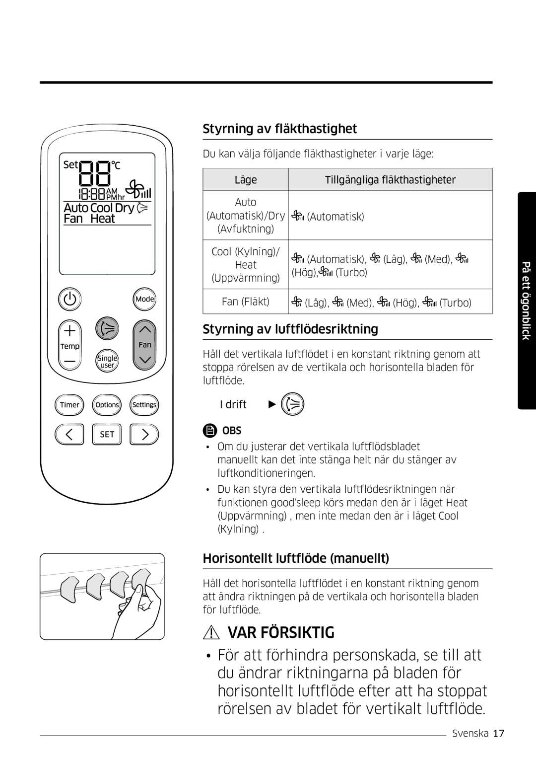 Samsung AR12HSFSPWKNEE manual Styrning av fläkthastighet, Styrning av luftflödesriktning, Horisontellt luftflöde manuellt 