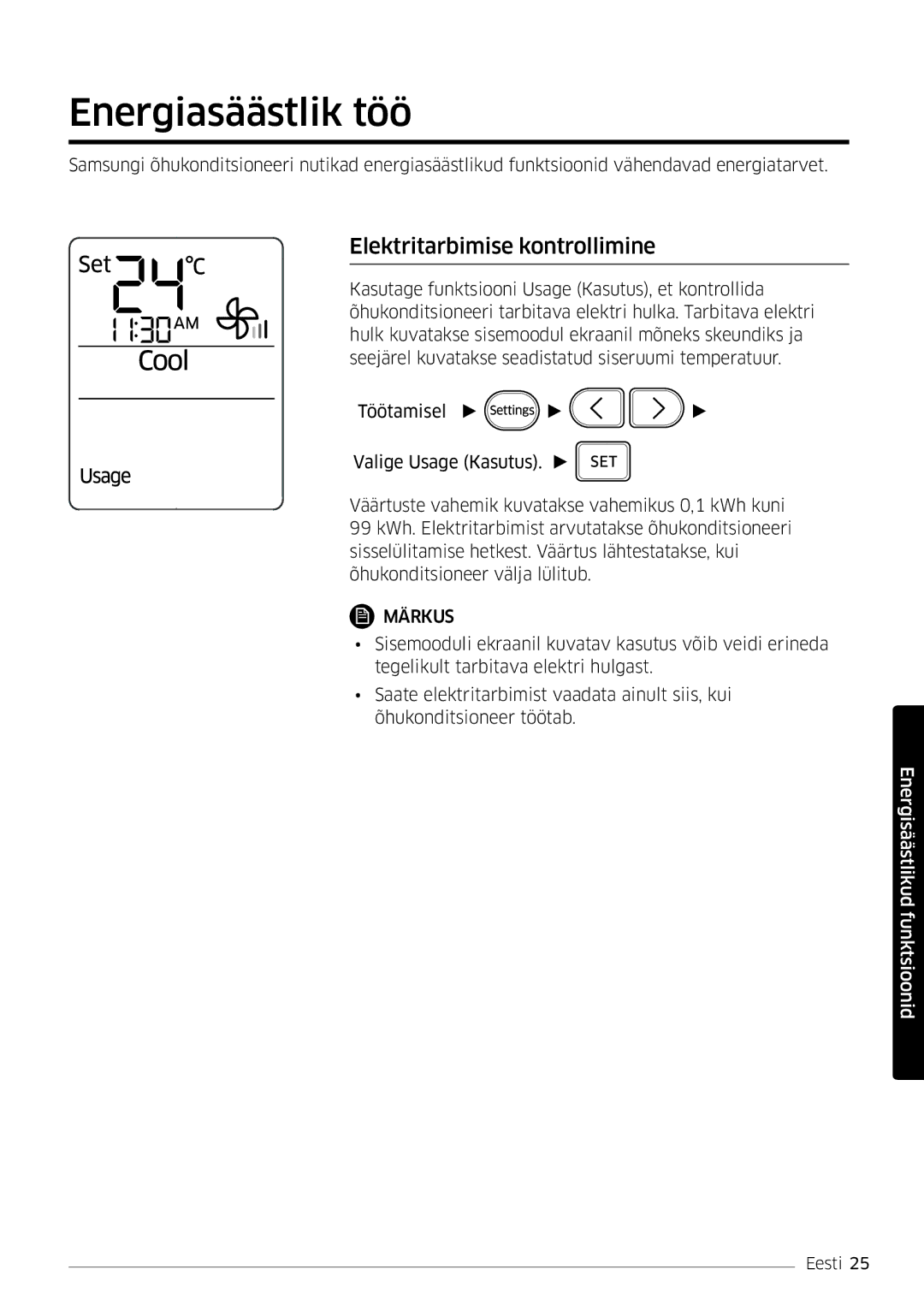 Samsung AR12HSFSPWKNEE, AR09HSFSPWKNEE manual Energiasäästlik töö, Elektritarbimise kontrollimine 