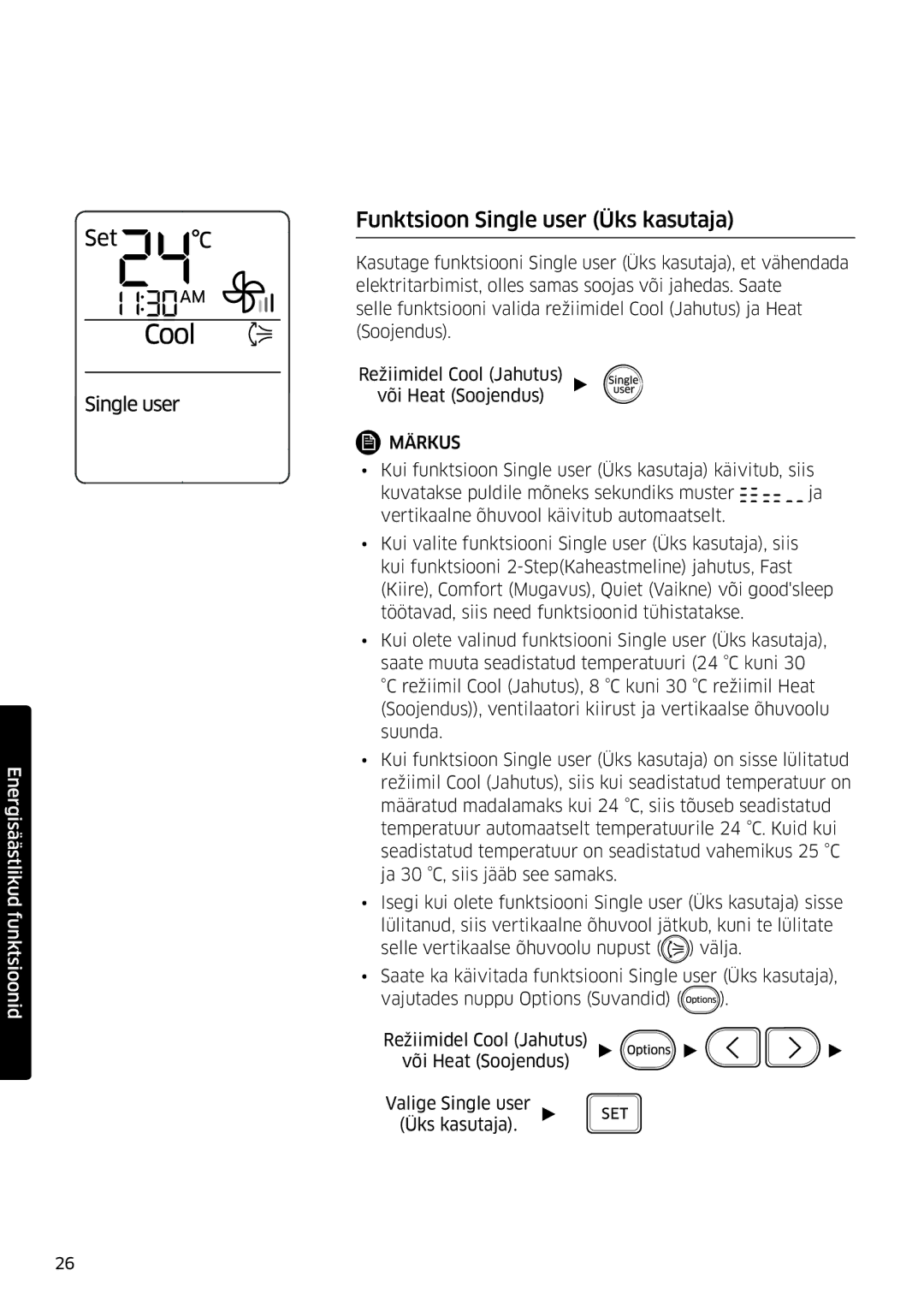 Samsung AR09HSFSPWKNEE, AR12HSFSPWKNEE manual Funktsioon Single user Üks kasutaja 