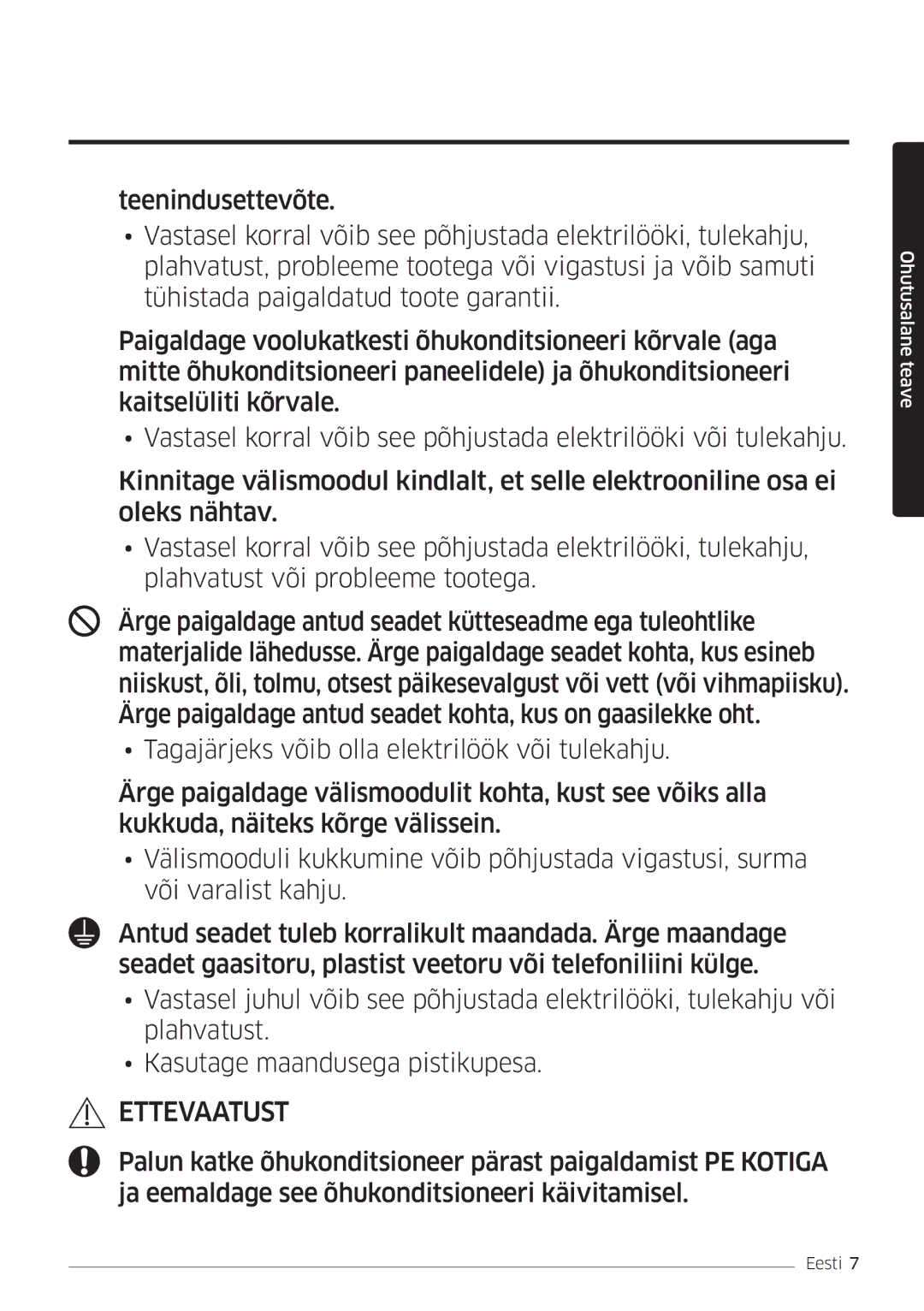 Samsung AR12HSFSPWKNEE, AR09HSFSPWKNEE manual Ettevaatust 