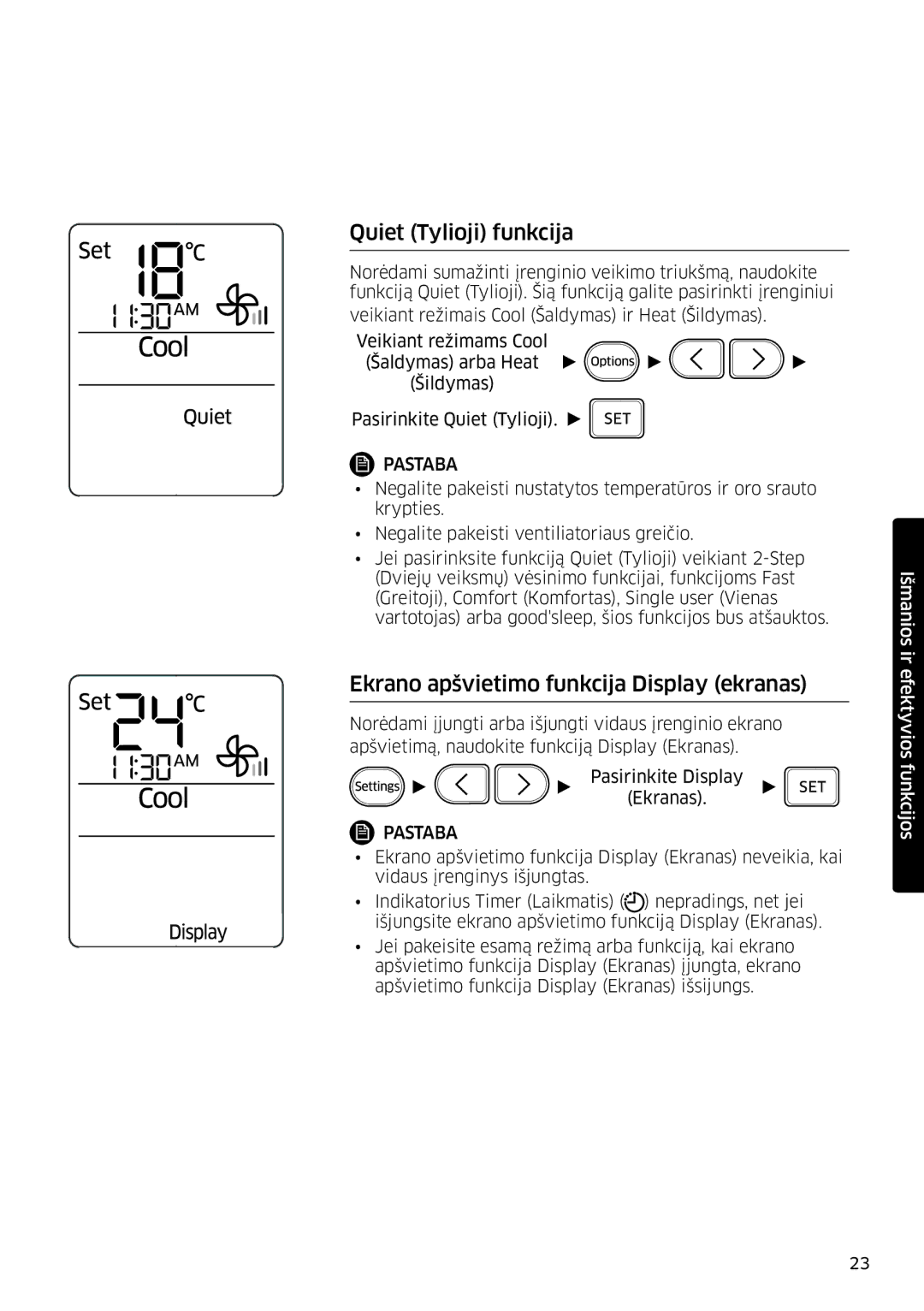 Samsung AR12HSFSPWKNEE, AR09HSFSPWKNEE manual Quiet Tylioji funkcija, Ekrano apšvietimo funkcija Display ekranas 