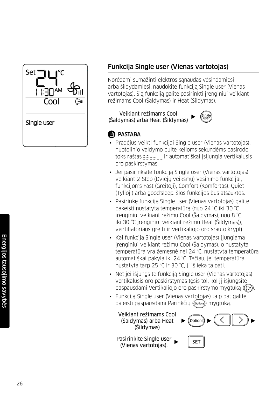 Samsung AR09HSFSPWKNEE, AR12HSFSPWKNEE manual Funkcija Single user Vienas vartotojas 