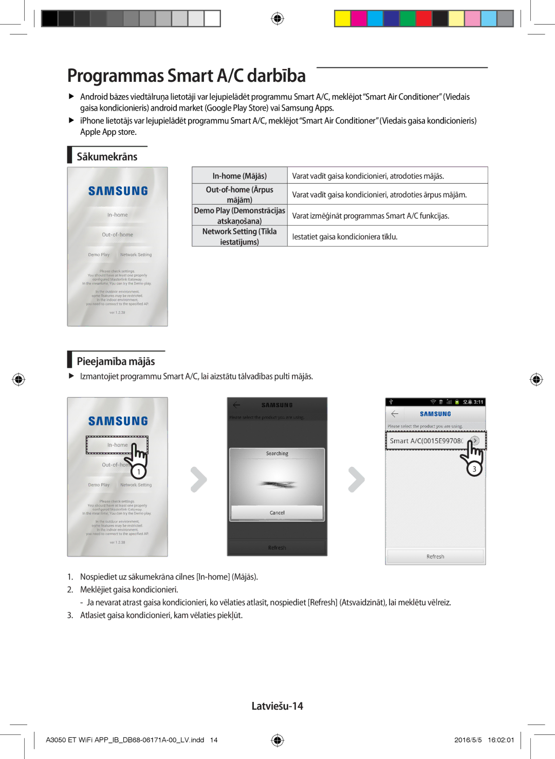 Samsung AR12HSFSPWKNEE, AR09HSFSPWKNEE manual Programmas Smart A/C darbība, Sākumekrāns, Pieejamība mājās, Latviešu-14 