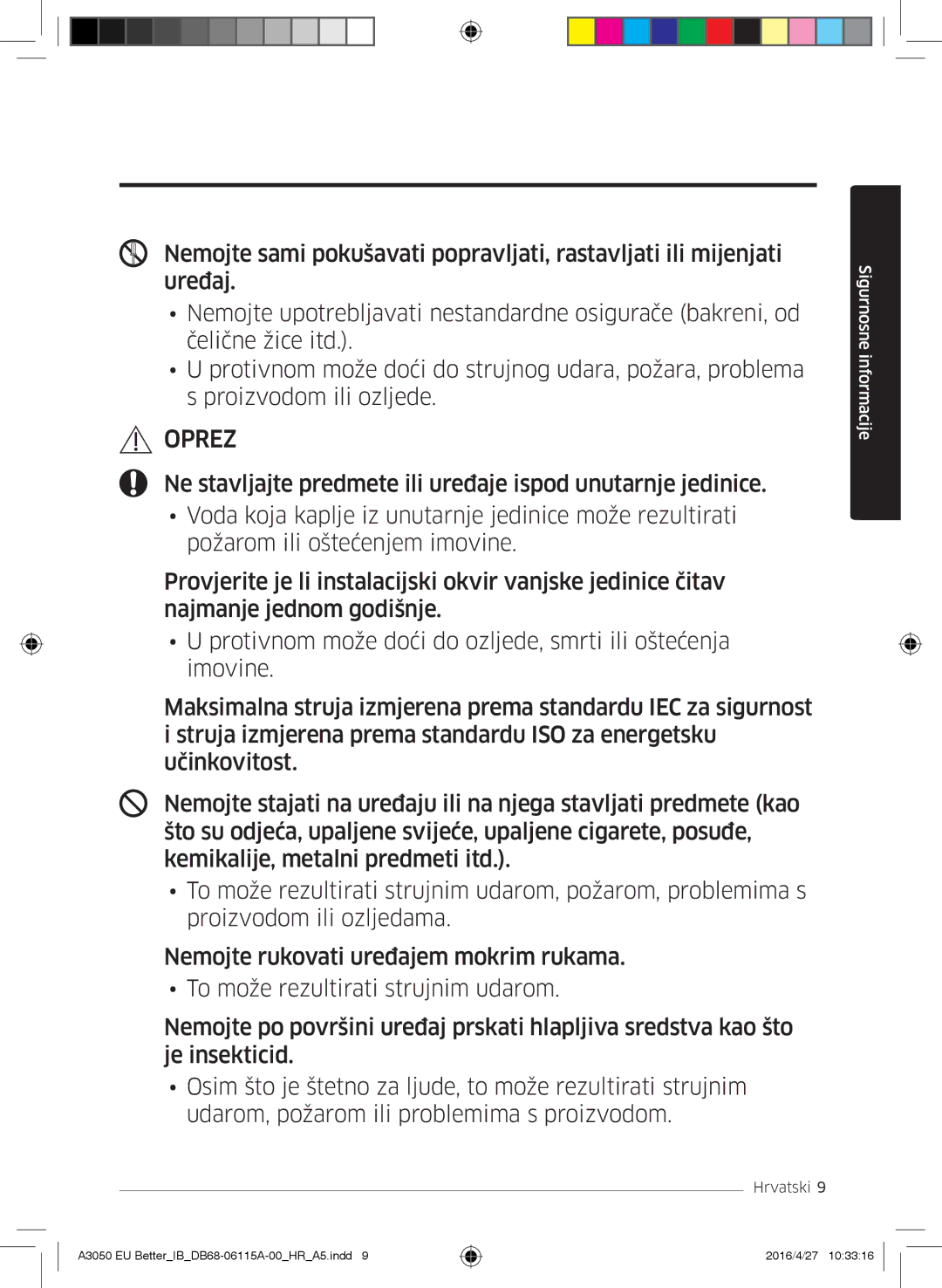 Samsung AR18HSSDBWKNEU, AR12HSSDBWKNEU, AR09HSSDBWKNEU manual Oprez 