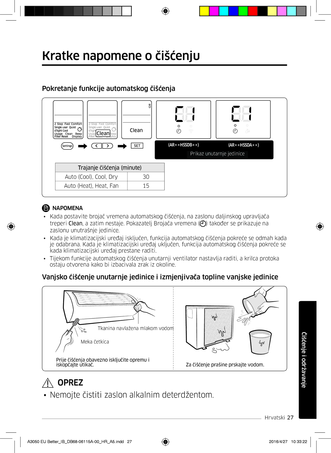 Samsung AR18HSSDBWKNEU, AR12HSSDBWKNEU, AR09HSSDBWKNEU Kratke napomene o čišćenju, Pokretanje funkcije automatskog čišćenja 