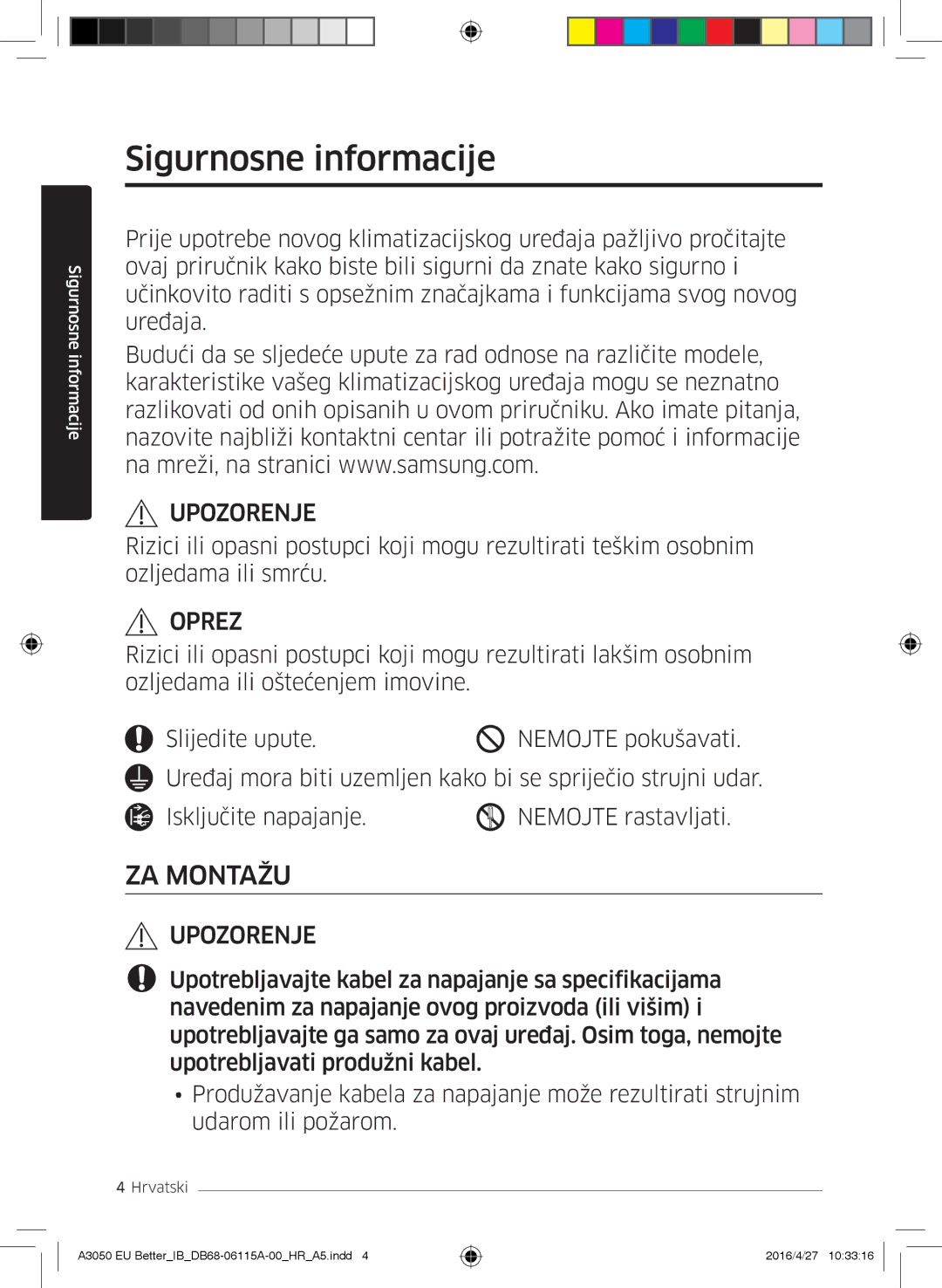 Samsung AR09HSSDBWKNEU, AR12HSSDBWKNEU, AR18HSSDBWKNEU manual Sigurnosne informacije, Oprez 