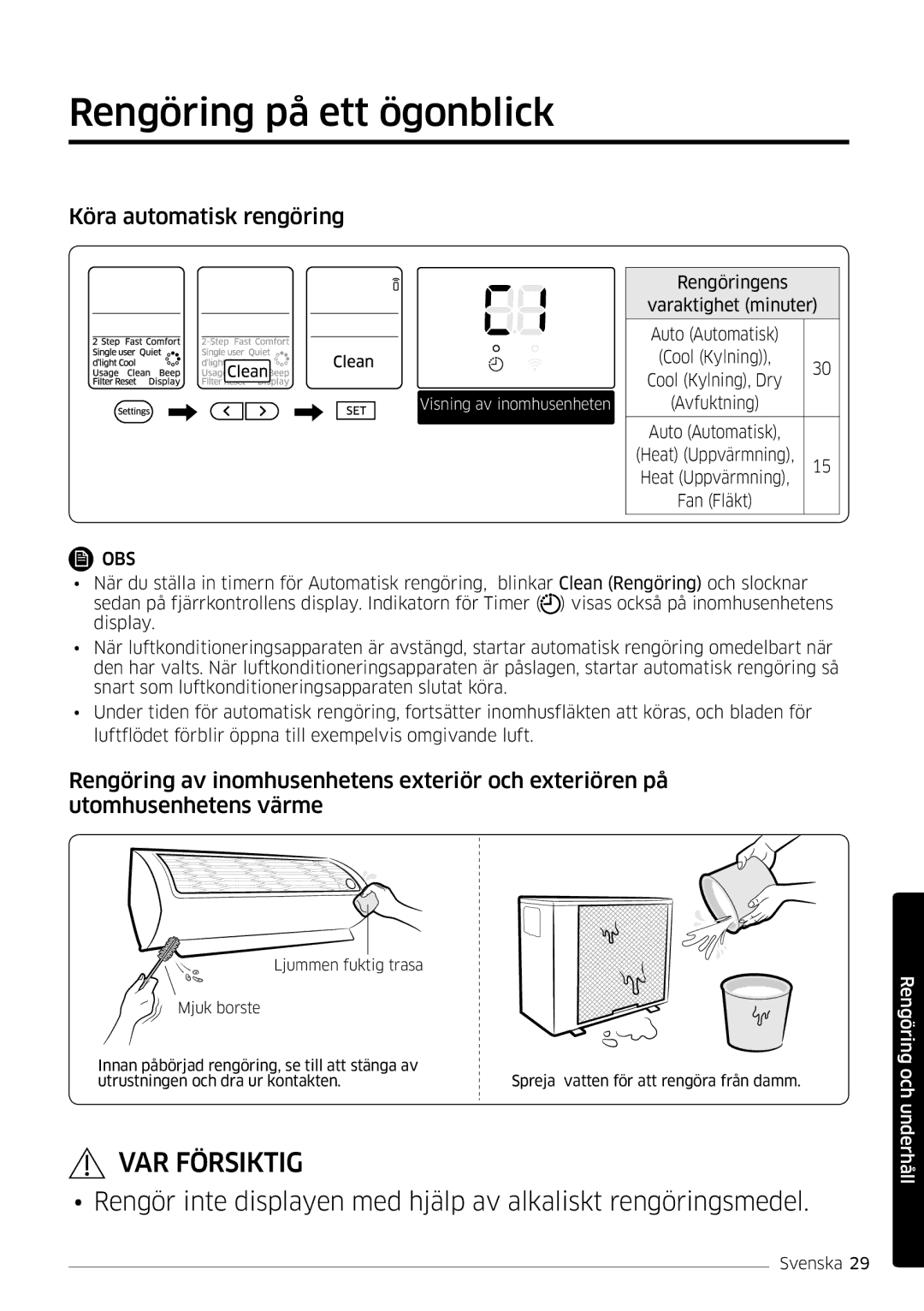 Samsung AR12HSSDPWKNEE, AR09HSSDPWKNEE manual Rengöring på ett ögonblick, Köra automatisk rengöring 