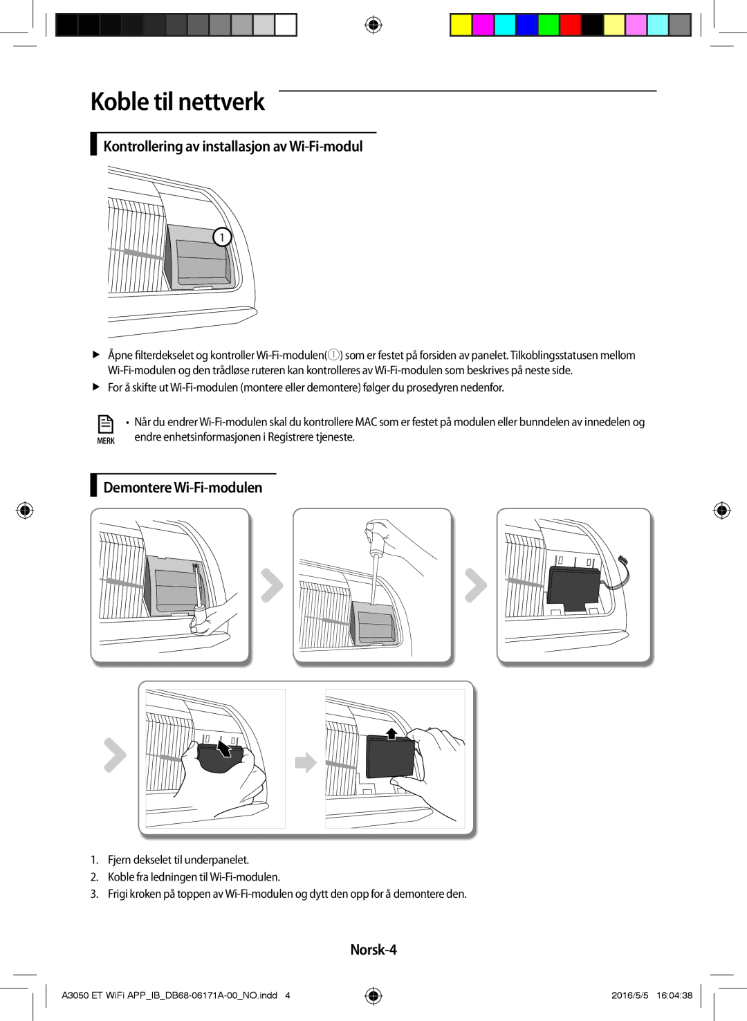 Samsung AR12HSSDPWKNEE, AR09HSSDPWKNEE manual Kontrollering av installasjon av Wi-Fi-modul, Demontere Wi-Fi-modulen, Norsk-4 