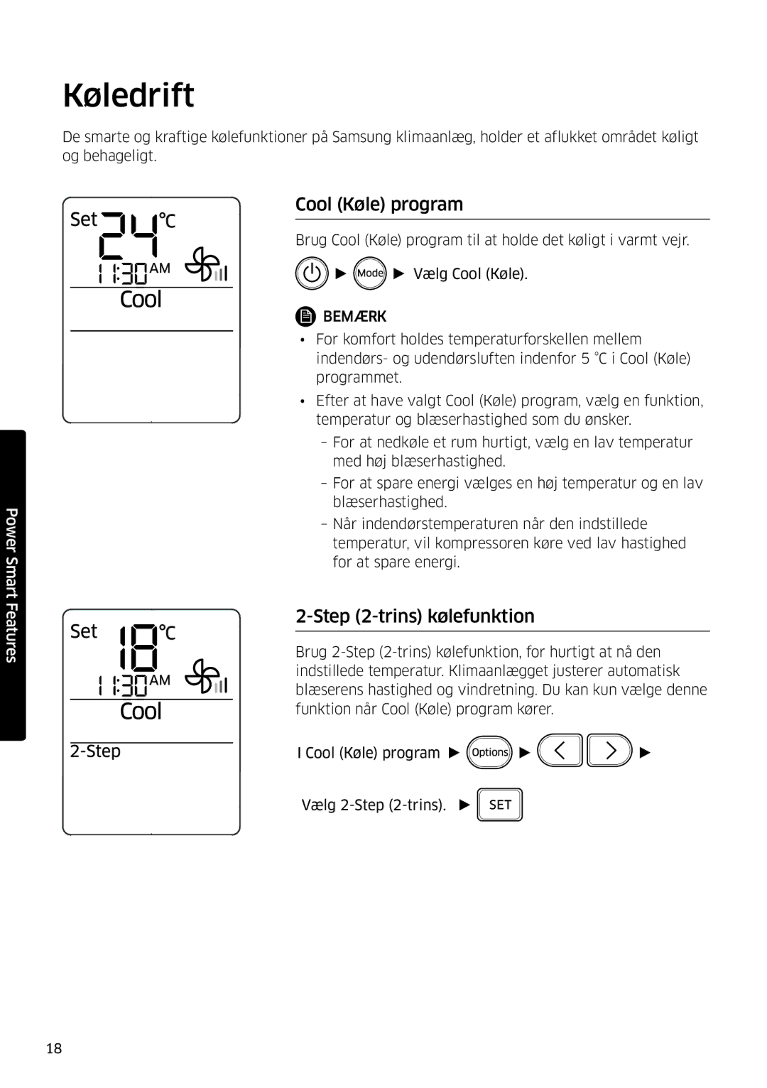 Samsung AR09HSSDPWKNEE, AR12HSSDPWKNEE manual Køledrift, Cool Køle program, Trins kølefunktion 