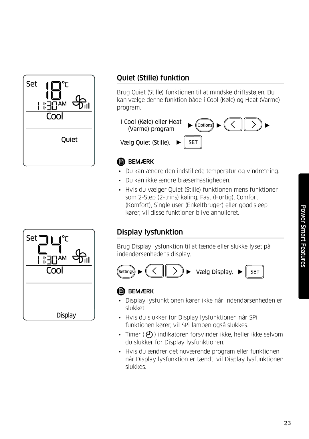 Samsung AR12HSSDPWKNEE, AR09HSSDPWKNEE manual Quiet Stille funktion, Display lysfunktion 