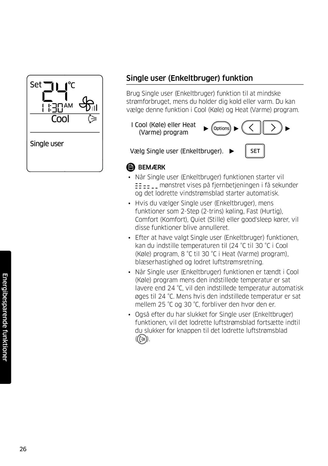 Samsung AR09HSSDPWKNEE, AR12HSSDPWKNEE manual Single user Enkeltbruger funktion 