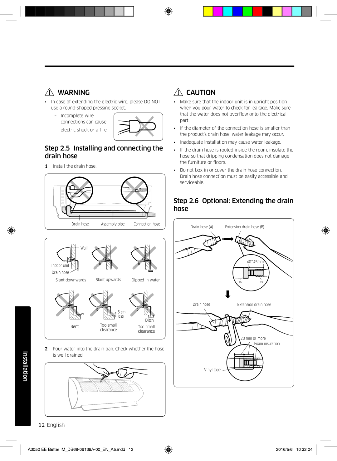 Samsung AR09HSSDPWKNEE, AR12HSSDPWKNEE manual Installing and connecting the drain hose, Optional Extending the drain hose 