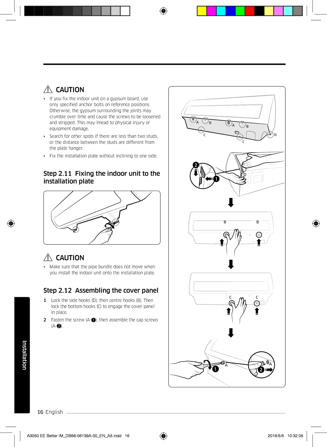 Samsung AR09HSSDPWKNEE, AR12HSSDPWKNEE manual Fixing the indoor unit to the installation plate, Assembling the cover panel 