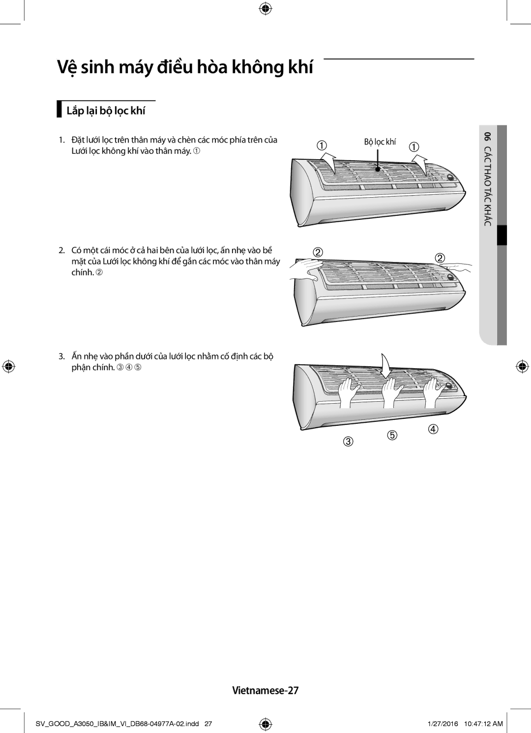 Samsung AR12JCFSSURNSV manual Lắp lại bộ lọc khí, Vietnamese-27, Đặt lưới lọc trên thân máy và chèn các móc phía trên của 