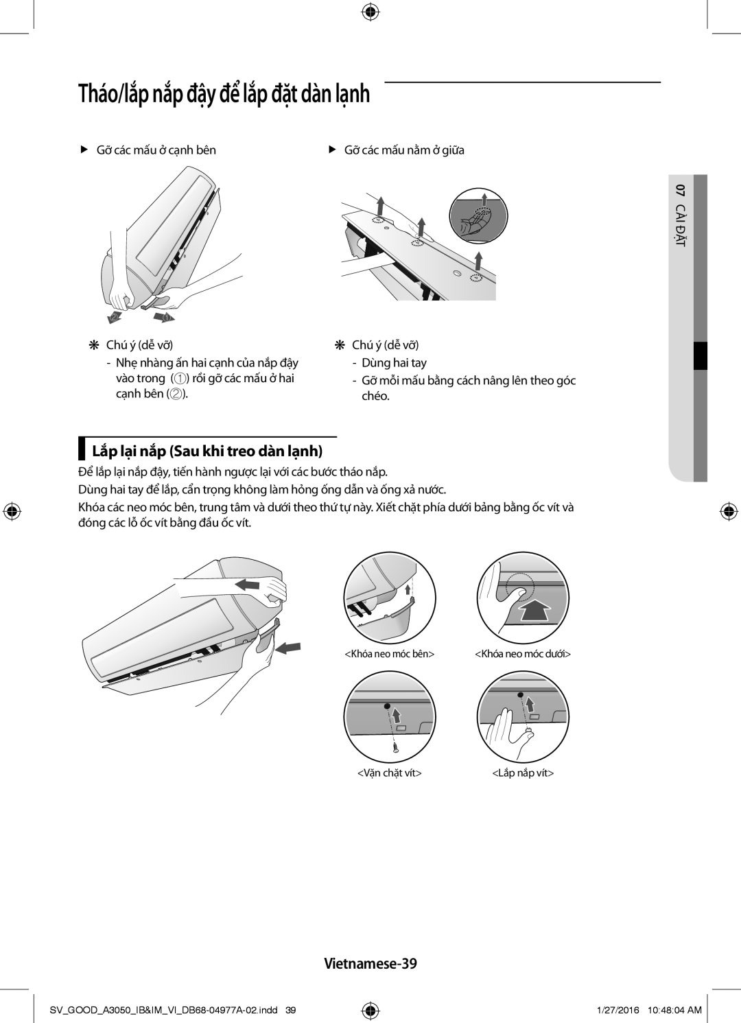 Samsung AR09KPSNSWKNSV manual Tháo/lắp nắp đậy để lắp đặt dàn lạnh, Lắp lại nắp Sau khi treo dàn lạnh, Vietnamese-39 